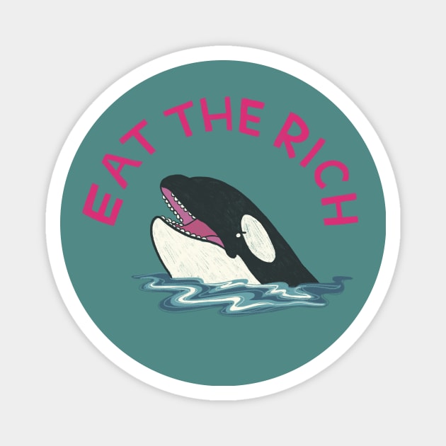 Eat The Rich Magnet by IllustratedActivist